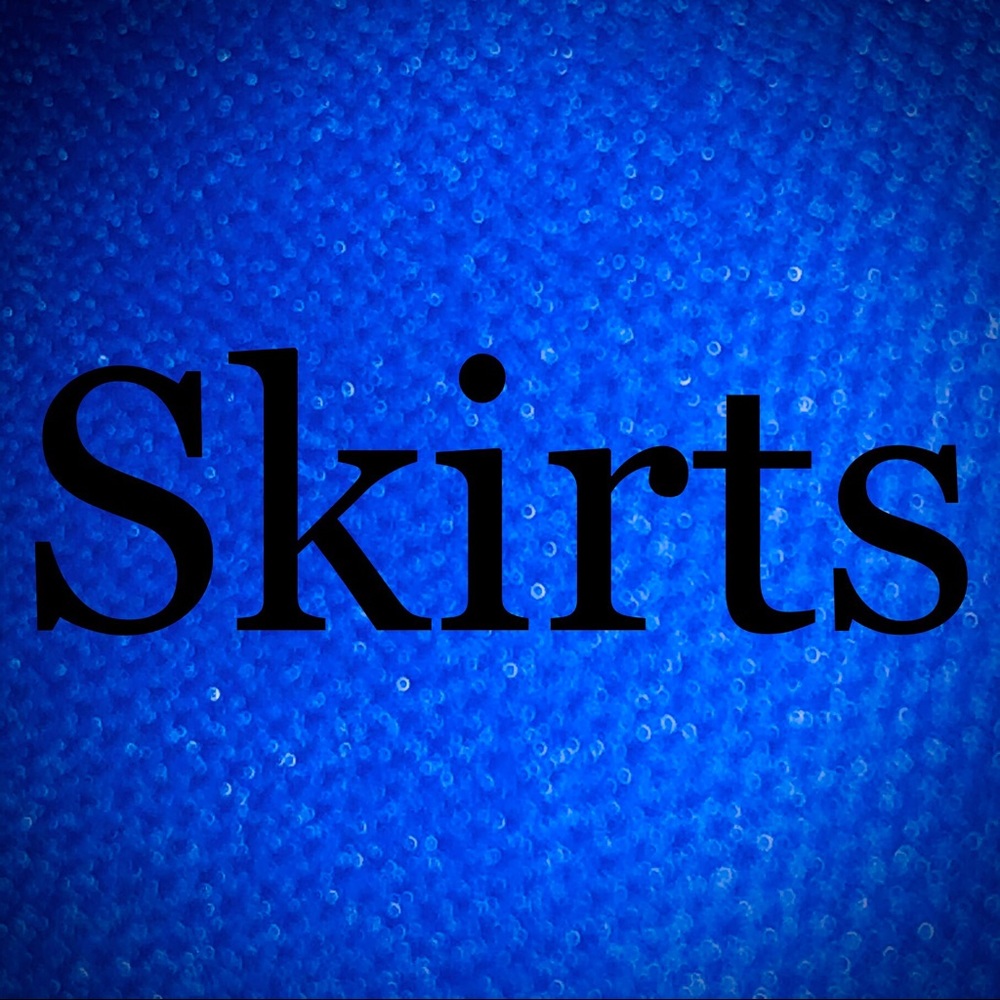 Skirts